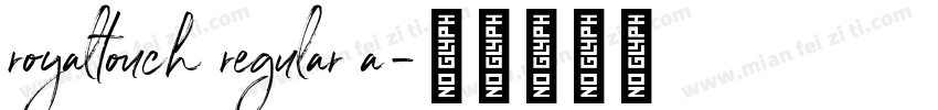 royaltouch regular a字体转换
